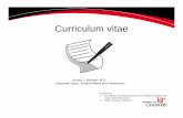 Curriculum vitae - University of Cincinnati · PDF fileCurriculum vitae References: 1. Drs. Wexler and Mazraeshahi CV Ppt located on Medonestop ... • Current address • Telephone