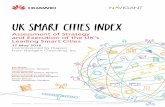 UK Smart Cities Index - Huawei Europe · PDF fileUK Smart Cities Index Foreword Huawei, ... In commissioning the UK Smart Cities Index, which assesses how 10 cities across the UK are
