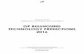 GP BULLHOUND TECHNOLOGY PREDICTIONS 2016 · PDF fileMagic Leap is leading the way in augmented reality, as it announced its intention to raise a massive $800 million+ round of funding