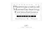 HANDBOOK OF Pharmaceutical Manufacturing  · PDF fileDissolution Profile 37 6. ... Oral Suspension Uniformity 46 VIII. Product Specifications 47 ... Nystatin, Neomycin Sulfate,