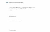 Case Studies of Software Process Improvement Methods · PDF fileCase Studies of Software Process Improvement Methods Abstract: This. aport describes the case studies approach applied