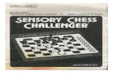 Fidelity | Sensory Chess Challenger User Manual here · PDF fileINTRODUCTION Your Sensory Chess Challenger@ is Fidelity's first thinking chess game that "sees" every move you make.
