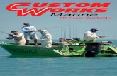 NT’s Premier Boat Builder - Custom Works NTcustomworksnt.com.au/CW_Brochure_proof.pdf · NT’s Premier Boat Builder. ... self draining kill/bait tank 3 x bollards, rear centre