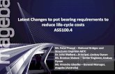 Latest Changes to pot bearing requirements to reduce life ... · PDF fileEN1337-5 3. Include Application or Selection guideline for type of POT bearings similar to EN1337-5 Annex G