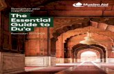 Strengthen your supplication The Essential Guide to Du'a · PDF fileThe Essential Guide to Du'a Strengthen your supplication Ramadan 2017/1438. 2. ... Both actions are a means to increasing