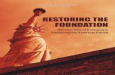 RESTORING THE FOUNDATION - Academy Home · PDF fileRESTORING THE FOUNDATION The Vital Role of Research in Preserving the American Dream american academy of arts & sciences Cambridge,