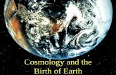 Cosmology and the Birth of Earth - Appalachian State ...marshallst/GLY1101/lectures/1-Formation_Of... · Foucault’s Pendulum. Earth’s Rotation ... Synopsis . Solar System Formation