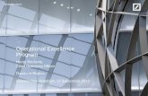 Operational Excellence Program - Deutsche Bank · PDF fileFundamental cost structure ... Corporate Center includes Risk, Finance, ... The Operational Excellence Program employs five