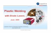 Plastic Welding - Design for Laser · PDF filescanner software and integration for plastic welding Optics with different beam dimensions and working distances 1-inch or 2-inch optics