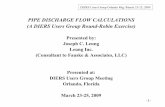 PIPE DISCHARGE FLOW CALCULATIONS (A DIERS … 43-850-1.pdf · DIERS Users Group Orlando Mtg./March 23-25, 2009-1-PIPE DISCHARGE FLOW CALCULATIONS (A DIERS Users Group Round-Robin