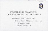 FRONT-END ANALYSIS: CORNERSTONE OF LOGISTICS · PDF fileFRONT-END ANALYSIS: Source of Acquisition NASA Johnson Space Center CORNERSTONE OF LOGISTICS Presenter: Paul J. Nager, CPL United