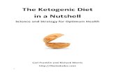 The Ketogenic Diet in a Nutshell - Pwop · PDF fileThe Ketogenic Diet in a Nutshell Science and ... (low carb, high fat, moderate ... The definitive book on the Ketogenic Diet is ^The