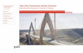 The Tax Function of the Future - PwC · PDF fileThe Tax Function of the Future series ... a 2015 PwC Finance Effectiveness ... broad range of industries and finance activities. Such