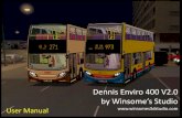 Dennis Enviro 400 by Winsome’s Studio  · PDF fileDennis Enviro 400 V2.0 by Winsome’s Studio User Manual