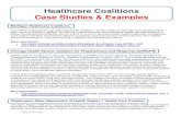 Healthcare Coalitions Case Studies & Examples - · PDF fileHealthcare Coalitions Case Studies & Examples. ... any type of catastrophic disaster or large ... organization will appoint