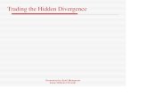 Trading the Hidden Divergence - FXStreetmediaserver.fxstreet.com/Reports/f046bd84-a7ad-43e8-97ce-5e3eddfd… · indicators, such as the RSI, MACD, CCI, Slow Stochastic etc. ... Trading