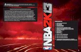 CONTENTS - download.xbox.comdownload.xbox.com/content/545408a2/0/NBA_2K13_360_MANUAL_EN… · 2 ADVANCED OFFENSE 3 ADVANCED DEFENSE 3 SHOT BUTTON & CONTROL STICK ... Spin Jumper w