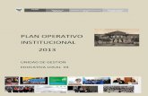 PLAN OPERATIVO INSTITUCIONAL 2013 - · PDF fileEl “Plan Operativo Institucional”, ... para este quinquenio, ... enfocado a la ampliación de su cobertura y mejora de la calidad