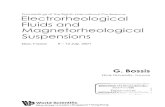 Electrorheological Fluids and Magnetorheological · PDF fileElectrorheological Fluids and Magnetorheological Suspensions Nice, France 9-13 July, ... The Rheological Characteristics