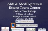 Aldi & MedExpress @ Estero Town Center Attachments... · Aldi & MedExpress @ Estero Town Center ... Banks Engineering ... James M. Banks, P.E. JMB Transportation Engineering, Inc.