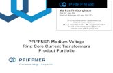 PFIFFNER Medium Voltage Ring Core Current  · PDF fileor inside isolated phase busduct systems (IPB) for non-isolated busbar systems (fully insulated type CT) ALG JK-GCT bushing