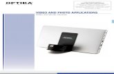 VIDEO AND PHOTO APPLICATIONS - Camlab AND PHOTO... · OPTIKA I T AL Y ® VIDEO AND PHOTO APPLICATIONS Video and photo cameras Video and photo cameras VIDEO AND PHOTO APPLICATIONS