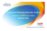 Avalanche Unified Security Testing - · PDF fileAdvanced Network Security Testing Avalanche Unified Security Testing Michael Jack. Agenda The need for Defense In-depth Security Performance