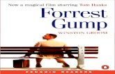 Forrest Gump - English-4U · PDF fileForrest Gump is now a film, ... laughing and running away from me. ... didn’t run away, and sometimes she walked home with me. She was