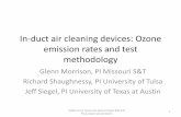 In-duct air cleaning devices: Ozone emission rates and ... · PDF fileIn-duct air cleaning devices: Ozone emission rates and test ... (ambient) (EPA, 2011) ... Duct/filter/HVAC losses