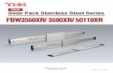 Slide Pack Stainless Steel Series Clearance Precautions · PDF fileNEW Slide Pack Stainless Steel Series CATALOG No.338-1E Precautions on Use Handling ・Do not disassemble components.