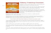 Udemy Training Courses - bradfordsullivan.combradfordsullivan.com/.../2017/01/Udemy-Training-Courses-010717.pdf · Udemy Training Courses ... Get the free Udemy App for Android devices