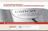 Behandlingsvejledning Cancer og venøs  · PDF fileEpidemiologi og patofysiologi ... At patienter, der opereres for cancer i abdomen, ... akut neurologisk syg