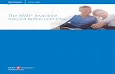 The BMO Insurance Insured Retirement Plan · PDF fileA Quiz on The BMO Insurance Insured Retirement Plan 12 ... into a life insurance policy with tax ... the built-in life expectancy