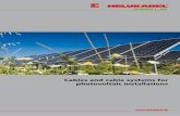 Cables and cable systems for photovoltaic · PDF file2 Welcome to HELUKABEL® HELUKABEL® is a leading international manufacturer and supplier of wire & cable, custom cable, cable