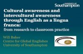 Cultural awareness and intercultural awareness through ... · PDF fileCultural awareness and intercultural awareness through English as a lingua franca: from research to classroom