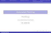 Automated Planning - ocw.uc3m.esocw.uc3m.es/historico/automated-planning/slides/learning.pdf · Indice 1 Introduction 2 Classical planning 3 Neoclassical planning 4 Heuristics Heuristic