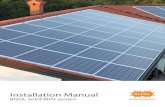 Installation Manual - BISOL Installation Manual... · 3 1. About this Installation Manual These instructions describe a quick and reliable in-roof installation of the photovoltaic