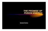 THE PROMISE OF FUSION ENERGY - General Atomicsfusioned.gat.com/images/pdf/promise_of_fusion.pdf · THE PROMISE OF FUSION ENERGY ... Magnetic Field 47 Magnetic Confinement +-Nucleus