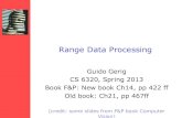 Range Data Processing - Scientific Computing and Imaging ...gerig/CS6320-S2013/Materials/CS6320-CV-S2013... · Range Data Processing Guido Gerig CS 6320, ... Bats use a variety of