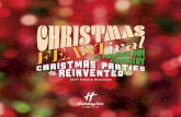 2017 Festive Brochure - Holiday Inn Hotel Coventry M6 J2 · PDF fileChristmas Dinner followed by a DJ playing hits from years gone by, ... Book your Festive Party at Holiday Inn ...