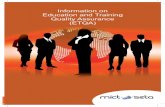 Information on Education and Training Quality · PDF fileInformation on Education and Training ... Quality Assurance (ETQA) Information on Education and Training ... to the definition