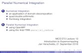 Parallel Numerical Integration - homepages.math.uic.eduhomepages.math.uic.edu/~jan/mcs572/parnumint.pdf · Parallel Numerical Integration 1 Numerical Integration an application of