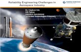 Reliability Engineering Challenges in Aerospace Industryieee.rackoneup.net/rrvs/11/Reliability Engineering Challenges in... · Reliability Engineering Challenges in . Aerospace Industry