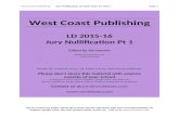 WEST COAST DEBATEwcdebate.com/wcworkers/ld-jury-nullification-pt1.docx  · Web viewWest Coast Publishing Jury Nullification LD Topic 2015-16, Part 1Page 1. We’re a small non-profit.