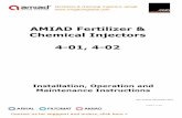 AMIAD Fertilizer & Chemical Injectors 4-01, 4-02 · PDF filePage 1 of 28 AMIAD Fertilizer & Chemical Injectors 4-01, 4-02 Installation, Operation and Maintenance Instructions Ref: