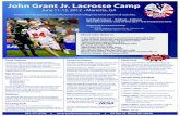 John Grant Jr. Lacrosse Camp - LeagueAthletics.comfiles.leagueathletics.com/Text/Documents/7025/29368.pdf · John Grant Jr. Lacrosse Camp June 11-13, 2012 Marietta, GA 301-377-9750
