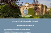 Control of industrial robots Industrial roboticshome.deib.polimi.it/rocco/cir/Industrial robotics.pdf · Control of industrial robots –Industrial robotics – Paolo Rocco. What