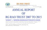 RG RAO TRUST (RUKMINI GOVINDA RAO CHARITABLE … Report of RG RA… · himself as a successful businessman, he started R G RAO Trust, for support-ing meritorious professional course