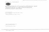 Initialization, Conceptualization, and Application in the ... · PDF fileInitialization, Conceptualization, and Application in the Generalized Fractional Calculus ... largely been