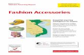 Fashion & Accessories Vietnam Sourcing · PDF fileVietnam-made fashion accessories, despite the drop in consumer demand ... In 2006, textile suppliers in the country produced 600 million-sqm